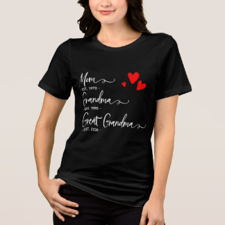 Trendy Custom Year Mom Grandma Great GrandmT-Shirt