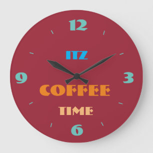 Trendy Red "Itz Coffee Time" Kitchen Relógio