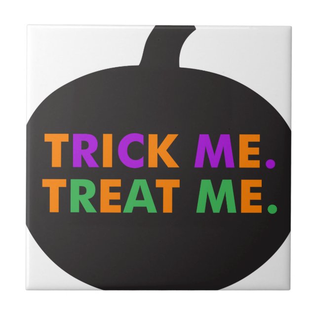 Trick Me Tratar, Múltiplas Cores (Frente)