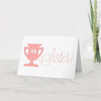 Troféu Irmã Número Um Feliz Cartão de Aniversário