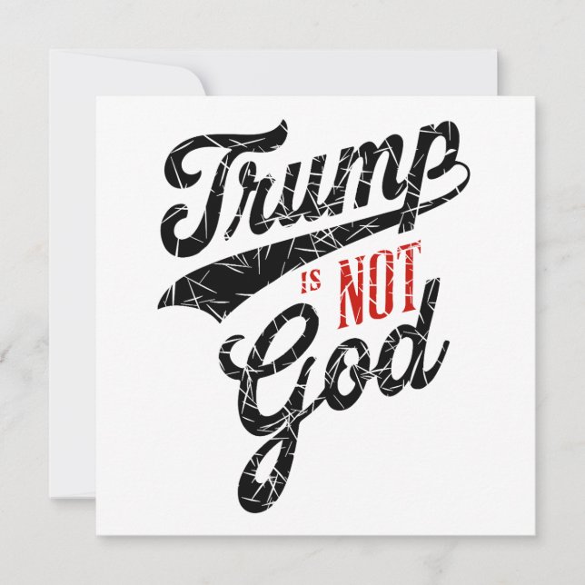 Trump is not God (Frente)