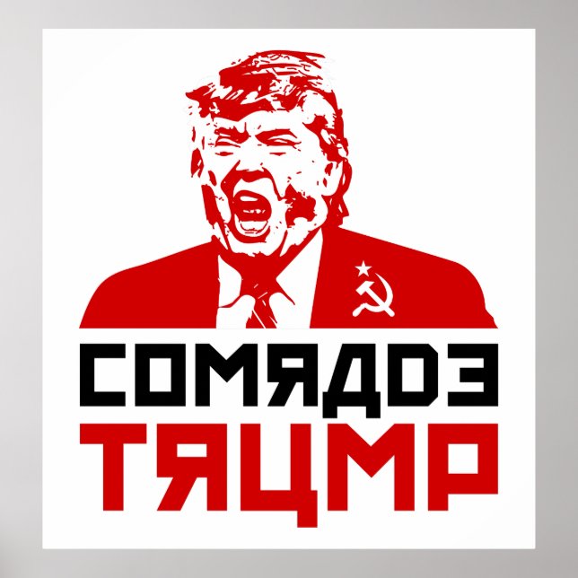 Trump Protest Poster 2017: "COMRADE TRUMP" (Frente)