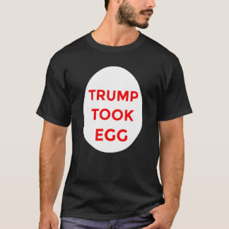 Trump tirou a camisa de ovo