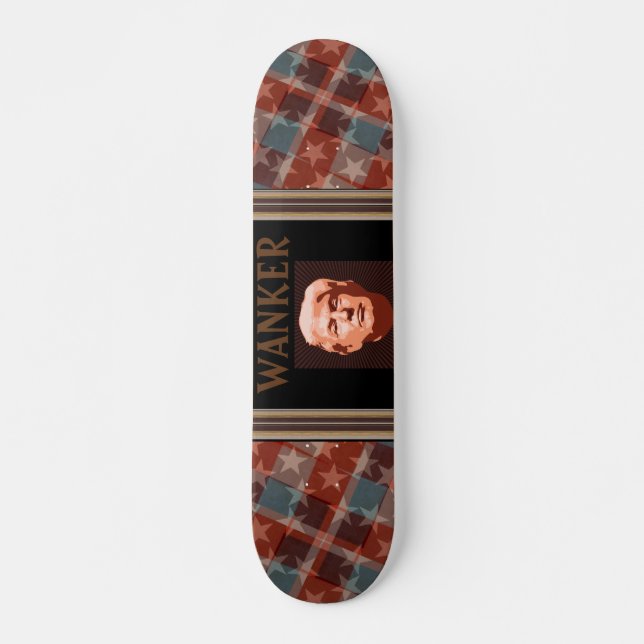 Trump Wanker Skateboard (Frente)
