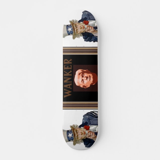 Trump Wanker Skateboard (Frente)