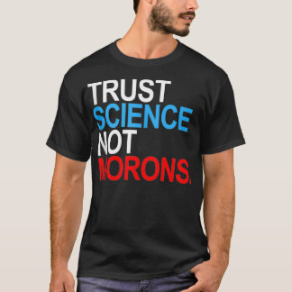 Trust Science Not Morons Tank Top