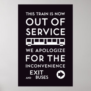 TTC - Poster fora de serviço da desculpa