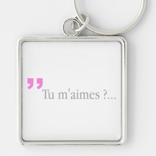 TU M'AIMES? Chaveiro francês branco (Frente)