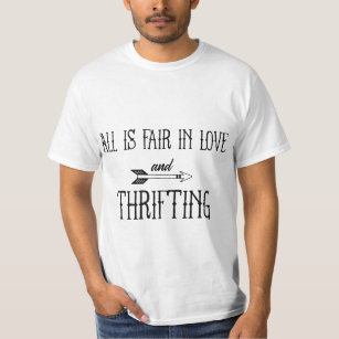 Tudo é justo no amor e na camisa de Thrifting