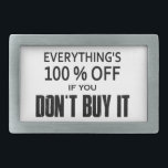 Tudo está 100% fora se você não Comprar<br><div class="desc">É verdade...  tudo em cada loja e online também é SEMPRE 100% de desconto! Para conseguir essa oferta incrível,  tudo que você tem que fazer é não o comprar.</div>