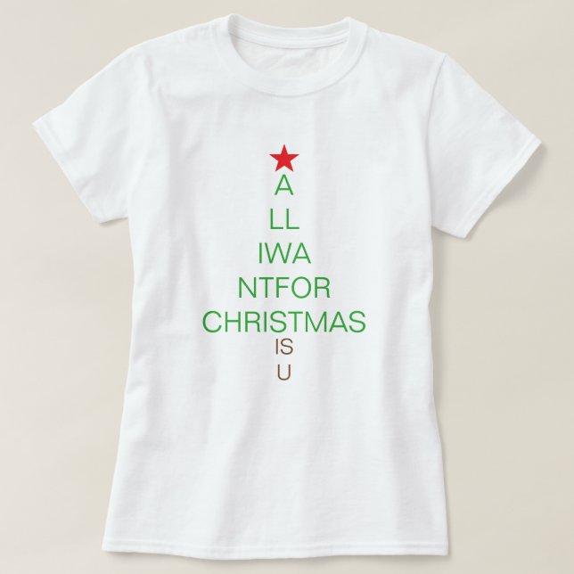 Tudo o que quero no Natal é sua camiseta (Frente do Design)