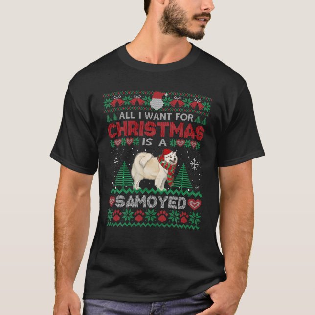 Tudo O Que Quero Para O Natal É Um Suéter Samoyed  (Frente)