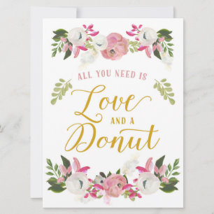 Tudo o que você precisa é amor e um sinal de donut