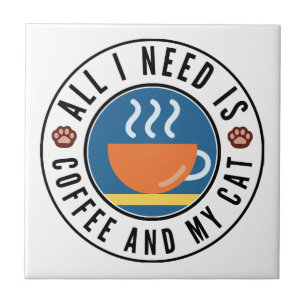 Tudo Que Eu Preciso É Café E Meu Gato