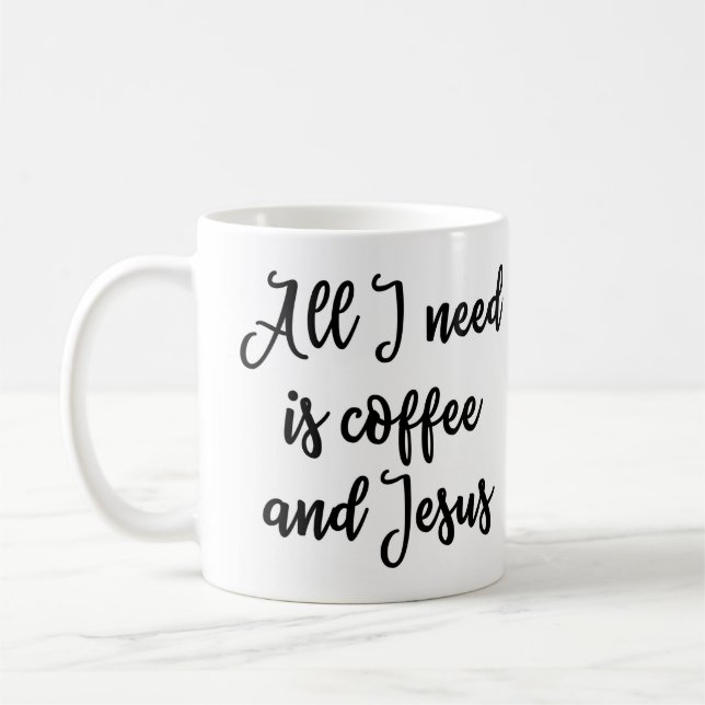 Tudo que eu preciso é caneca do café e do Jesus (Esquerda)