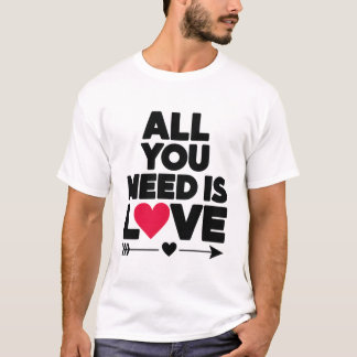 Tudo que você precisa é de amor - uma camiseta par