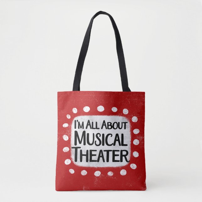 Tudo sobre o Musical Theater Tote Bag (Frente)