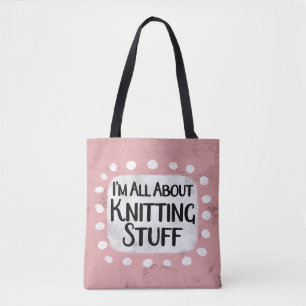 Tudo sobre tricô de coisas tote bag