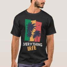 Tudo T de Irie do estilo da reggae da camisa de