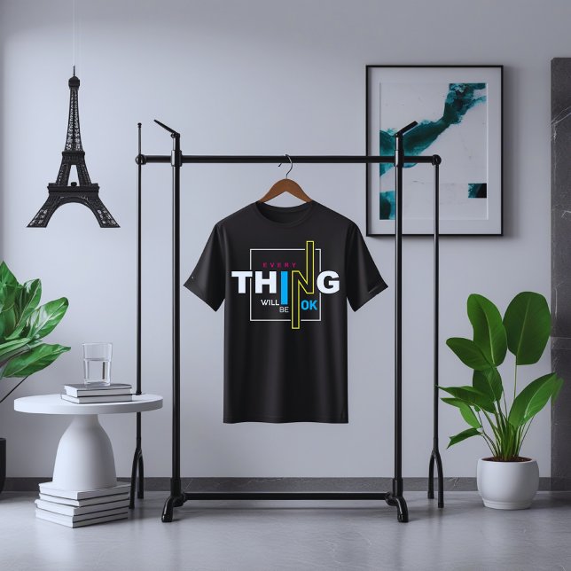 Tudo Vai Ficar Bem Na Camisa Motivacional (Criador carregado)