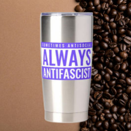Tumbler Térmico Sempre Antifascista - Minimalista