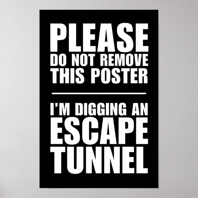 Túnel de escape - Não remover este Poster (Frente)