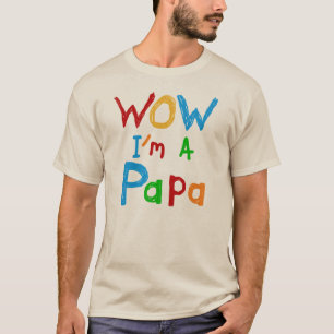 Uau, sou Camiseta de Papá e Gafts