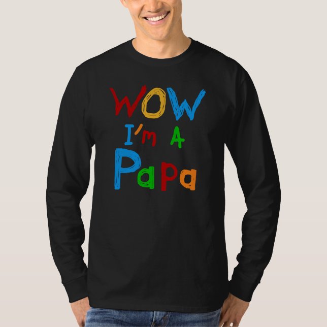Uau, sou Camiseta de Papá e Gafts (Frente)