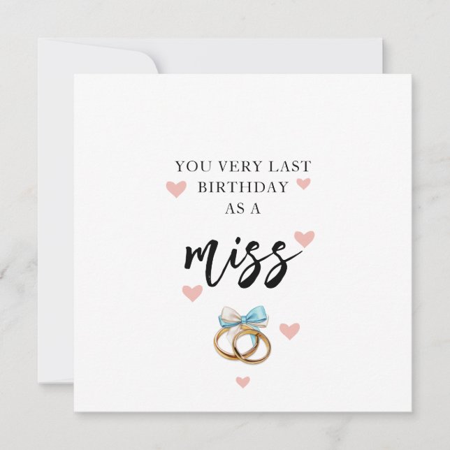 Último Aniversário Como Cartão De Miss (Frente)