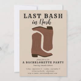 Último Bash em Nash Bachelorette Boots Convite