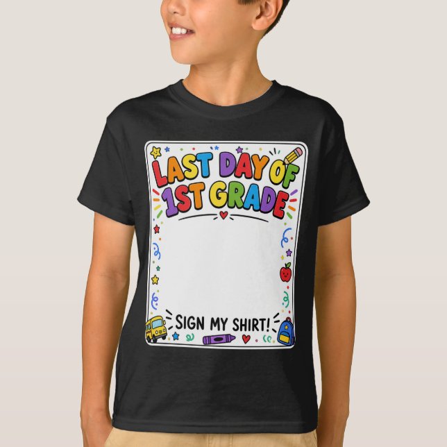 Último Dia do Primeiro Ano Sinal da Minha Camisa (Frente)