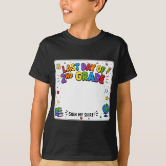 Último Dia do Segundo Ano Sinalize Minha Camisa