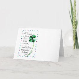 Um amigo é como um cartão de quatro folhas