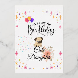 Um cartão de presente de aniversário feliz da filh