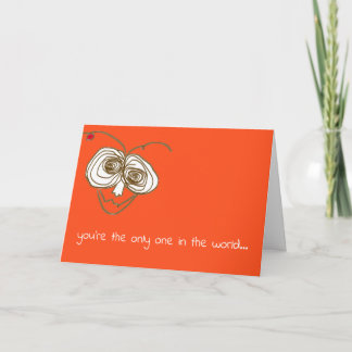 Um cartão engraçado que diz que você é especial e