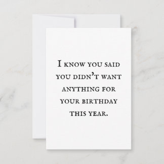 Um cartão sem presente é seu próprio presente.