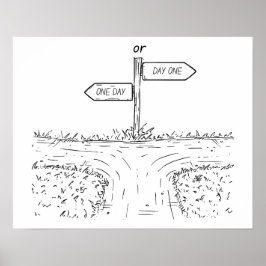 Um dia ou um dia - Poster motivacional