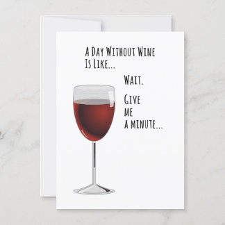 Um Dia Sem Vinho Cartão Divertido