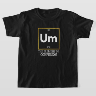 Um Elemento da Camisa T de Confusão