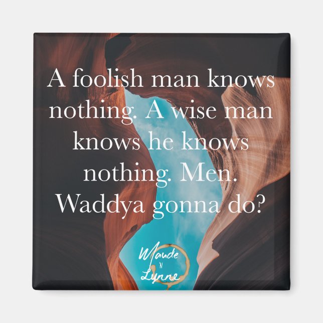 Um imã de homem tolo (Frente)