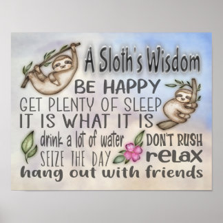 Um Poster de Sloth's Wisdom Motivational cita 14x1