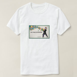 Um Pouco Alto - Uma Camisa MisterP