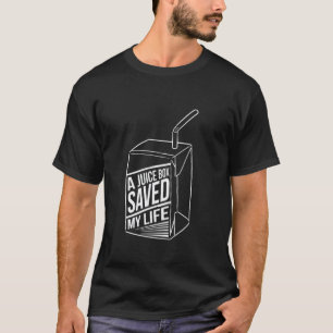 Uma Caixa De Suco Salvou Minha Vida Camiseta Diver