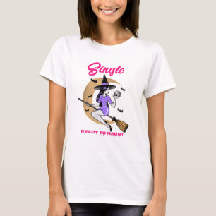 Uma camiseta engraçada de mulher com Solteiro Pron