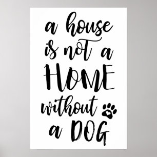 Uma casa não é uma casa sem um poster do cão