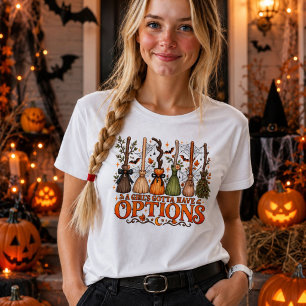 Uma Garota Tem Que Ter Opções Bruxaria Halloween E