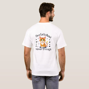 Uma Gata Nunca É Suficiente Camiseta Engraçada par