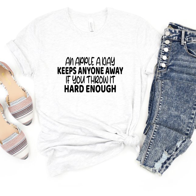 Uma Maçã Por Dia Mantém... Camiseta Sarcasm Engraç (Criador carregado)