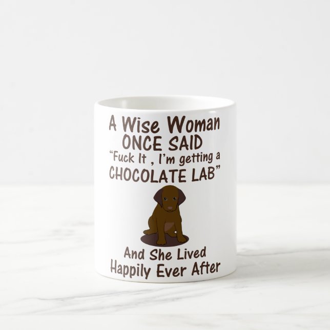 Uma mulher sábia disse caneca para chocolate Labra (Centro)