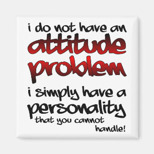 Uma personalidade você não pode segurar a imã d